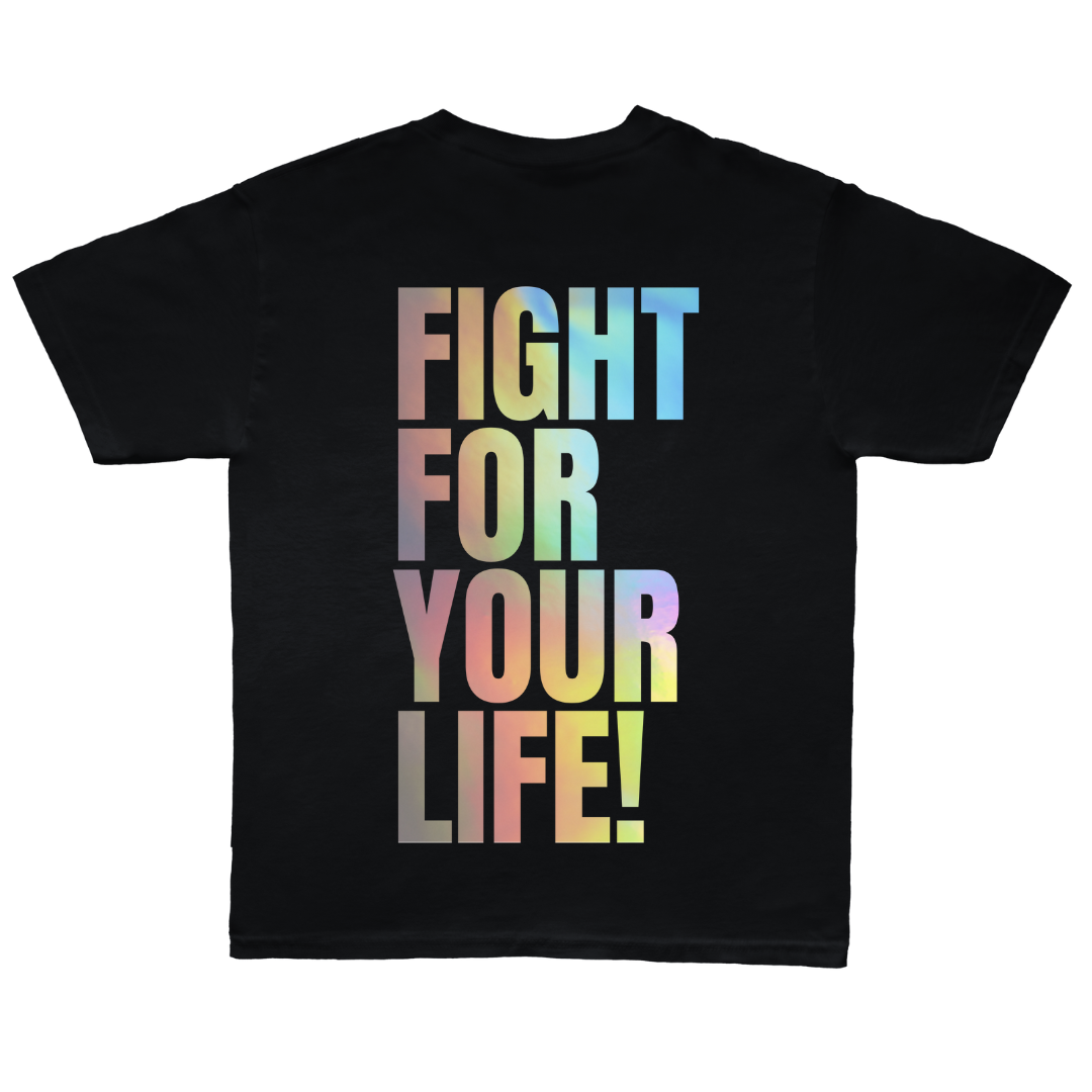 Fight for Your Life “Glow In The Dark” Hologram Tee – Black