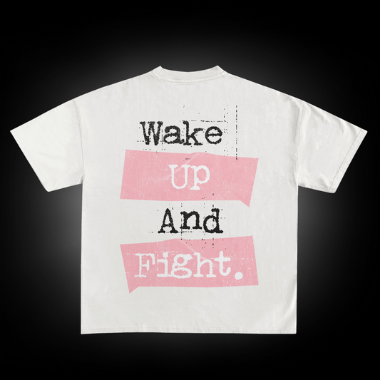 Wake Up and Fight Tee - White and Pink